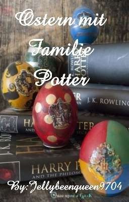 Ostern mit Familie Potter (Abgeschlossen) 