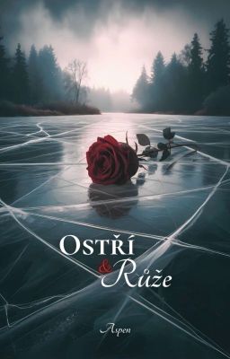 Ostří & Růže