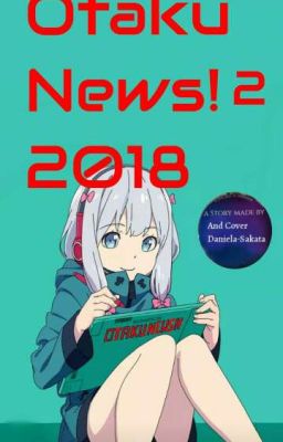 Otaku New's! 2 / 2018