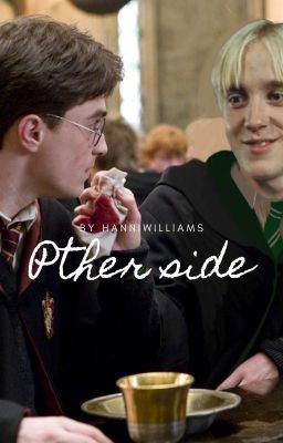 Other side (Drarry Oneshot)