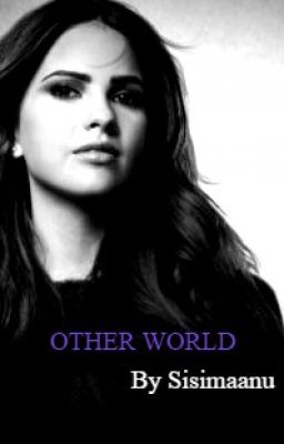 Other World (Sequel to Warrior Princess)