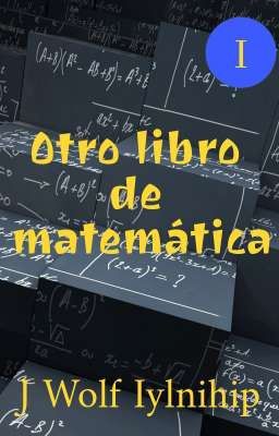 Otro libro de matemática (Tomo I) ✔️