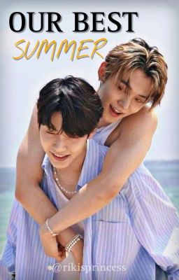 Our Best Summer || Yeonbin