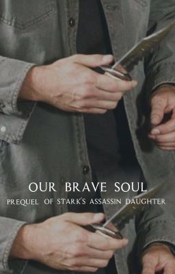 OUR BRAVE SOUL // t.s daughter ((1.5))