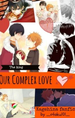 Our complex love(Kagehina)