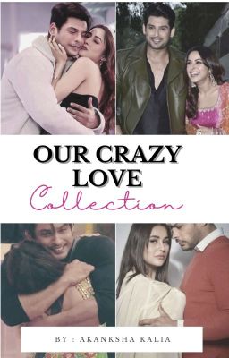 our crazy love Collection