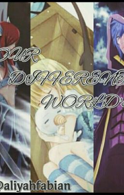 Our defferent world's [nalu fanfiction and minor jerza]