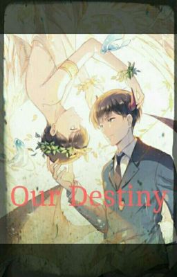 Our Destiny