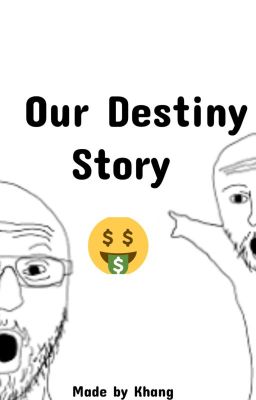 Our Destiny Story