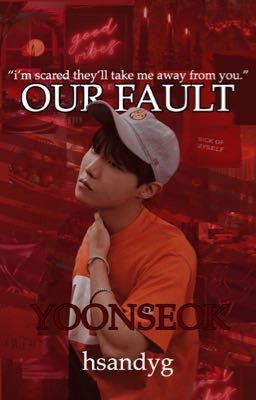 our fault || sope