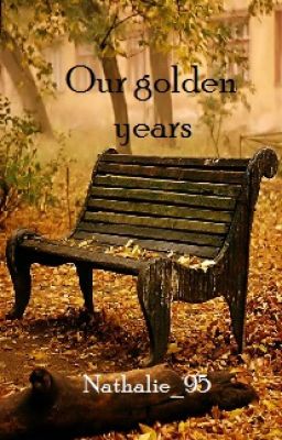 Our golden years (ThorinxDwalinxOC Fan fiction)