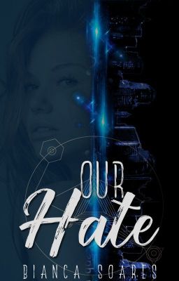 Our Hate 