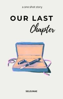 Our Last Chapter