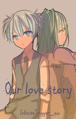 Our love story [PAUSADA]