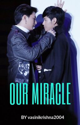 Our Miracle