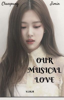 Our Musical Love | Jirosé♥