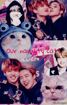 Our naughty cats | Jikook - Kookmim | Taegi - Yoontae