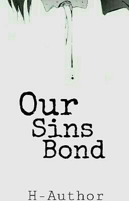 Our (Sins) Bond