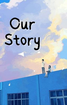 Our Story
