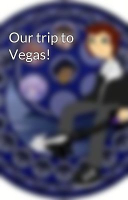 Our trip to Vegas!