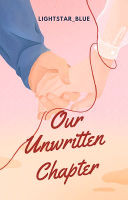 Our Unwritten Chapter