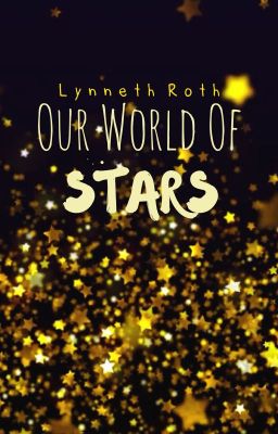 Our World Of Stars