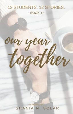 Our Year Together - Book One