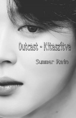 Outcast - Kitaszítva /Park Jimin/