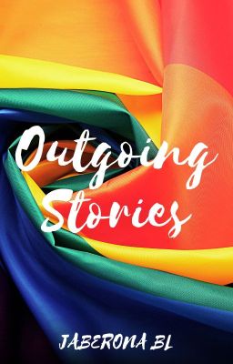 Outgoing Stories