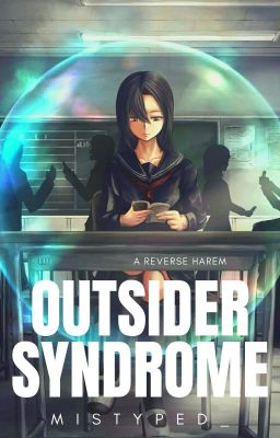 Outsider Syndrome | ✓