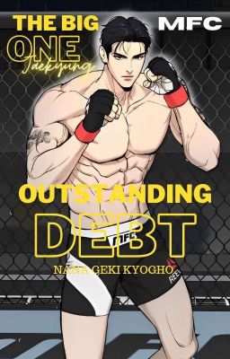  OUTSTANDING DEBT [Jaekyung × reader]