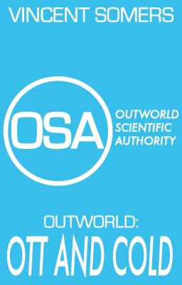 OUTWORLD: Ott and Cold