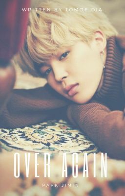 Over Again | Park Jimin (M) ✓