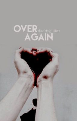 OVER AGAIN | SILAS