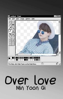 Over Love ~ Min Yoon-Gi 📌