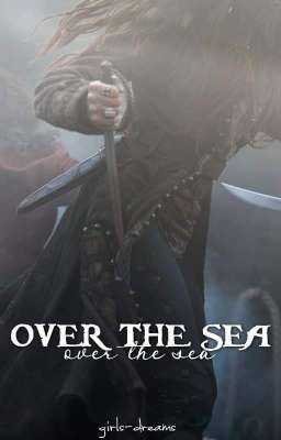 over the sea [potc]