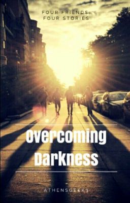 Overcoming Darkness