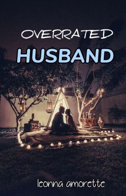 Overrated Husband