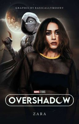 OVERSHADOW ( moon knight )