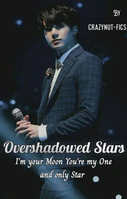 Overshadowed Stars [JJK FF]