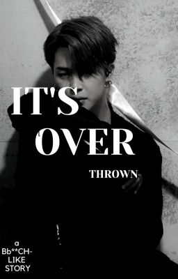 OVERTHROWN||BTS Jimin Fanfiction ®