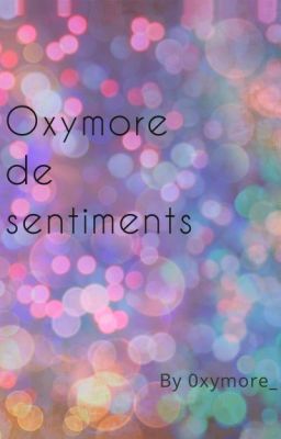 Oxymore de sentiments