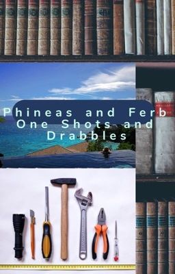 P&F One Shots and drabbles