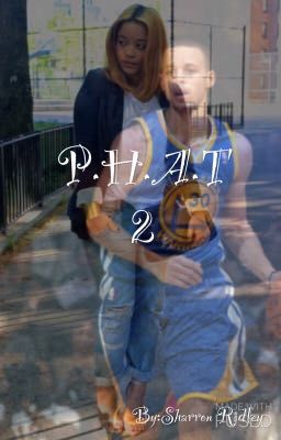 P.H.A.T 2