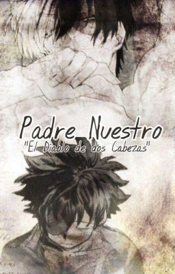 Padre Nuestro [TodoDeku]