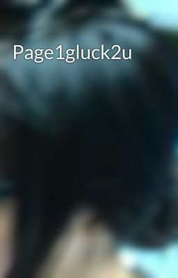 Page1gluck2u