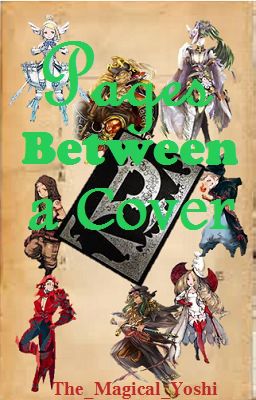 Pages Between a Cover ~Bravely Default~