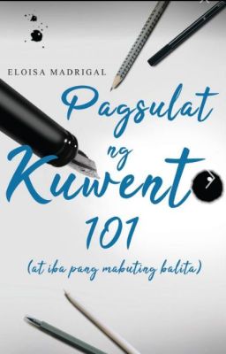 Pagsulat ng Kuwento 101 (Published under PSICOM PUBLISHING)