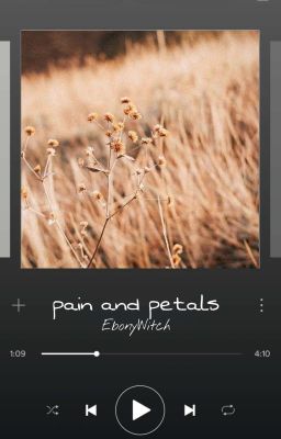 pain and petals || extra