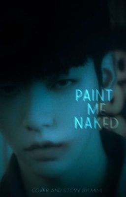 Paint me naked